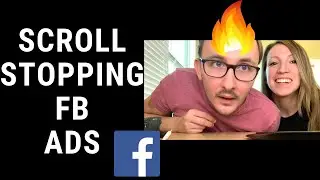 How To Make Scroll Stopping Facebook Ad Creative - Part 2/3 Wildly Profitable Facebook Ads