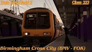 I Drove Birmingham’s Entire Cross-City Line in the Class 323 | TSW5