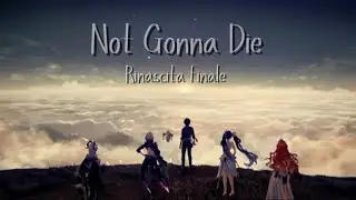 Wuthering Waves - Rinascita Finale - Not Gonna Die