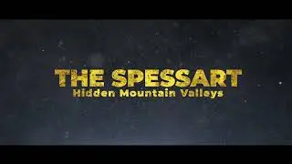 Spessart - Hidden Mountain Valleys