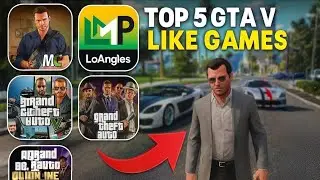 TOP 5 BEST GTA V ALTERNATIVES FOR ANDROID IN 2025
