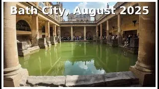 Bath city 4K UK August 2025