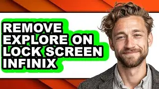 How to Remove Explore on Lock Screen Infinix (updated)