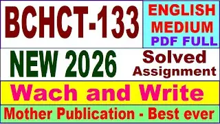 BCHCT 133 solved assignment 2026 in English || bchct 133 solved assignment 2026 || ignou bchct133
