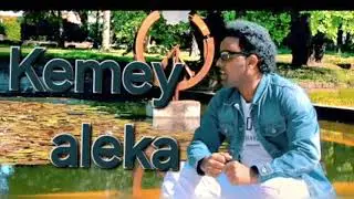 eritrean music 2024 new Audio Tekeste Goitom (kemey aleka)