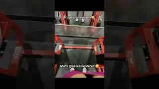 Meta glasses workout 🏋️&zwj;♀️🤪 #gym #muscle #sunglasses #glasses #viralvideo #short