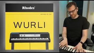 Rhodes Wurli Electric Piano Demo | Rhodes Music
