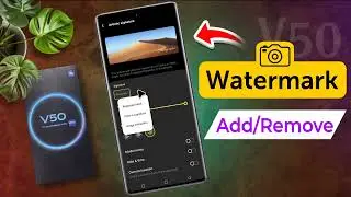 How to Remove Vivo V50 Camera Watermark | Camera Name & Watermark Setting in VIVO V50