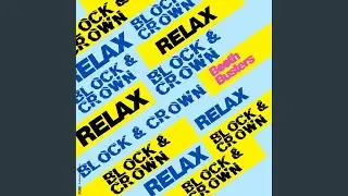 Relax (Nu Disco Mix)