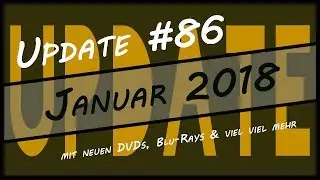 Update #86 Januar 2018