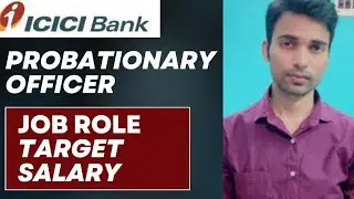 ICICI PO JOB ROLE | ICICI BANK PROBATIONARY OFFICER WORK #icicibank #deputymanager #icicipowork
