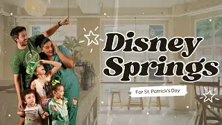 St. Patrick&rsquo;s Day Celebration at Disney Springs | Fun, Food, & Photos