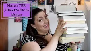 Ambitious March TBR | #BlackWritersMatter #Blackout #MiddleGradeMarch