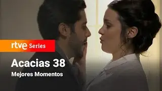 Acacias 38: Capítulo 227 - Mejores momentos #Acacias38 | RTVE Series