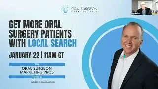 Get More Oral Surgery Patients With Local Search