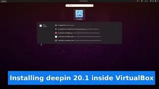 Installing deepin 20.1(1010) inside VirtualBox