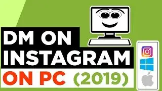 How To DM On Instagram On Computer (Windows & Mac 2019)