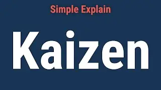 Kaizen: Understanding the Japanese Business Philosophy