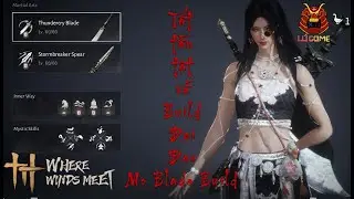Tất tần tật về Build đại đao - Mo Blade Build Where Winds Meet