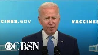 Special Report: Biden speaks on COVID-19 vaccines after FDA grants Pfizer full approval