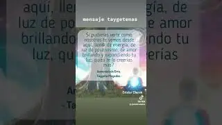 Consejo, pensamiento espiritual. Annamais&nbsp;de Erra #taygeta #pleyades