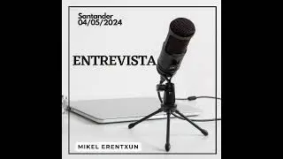 Entrevista Mikel Erentxun Santander 04/05/2024