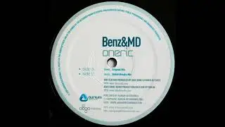 Benz & MD - Oneric (Shiloh Remix)