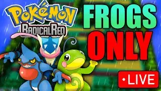 Can You Beat Pokemon Radical Red With ONLY Frog Pokemon?! 🔴LIVE