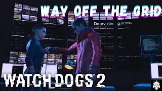 Watch Dogs Act 2 mission 15:Way Off the Grid          #UbisoftGames #watchdogs #gamplay #walkthrough