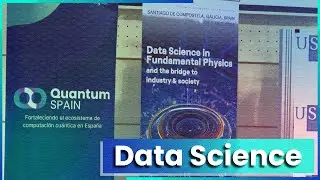 Data Science in Fundamental Physics experience - TalentQ (Quantum Spain)