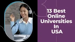 13 Best Online Universities in USA | Accredited Online Universities in usa 2022