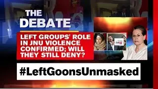 The Debate: Left Groups' Role In JNU Violence Confirmed; Will They Still Deny?