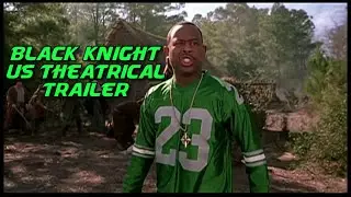 Black Knight [2001] - US Theatrical Trailer