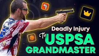 How I Became a USPSA Grandmaster &ndash; From Deadly Injury to Champion Shooter