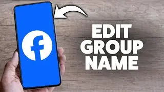 How To Edit Group Name On Facebook 2025 (iPhone & Android)