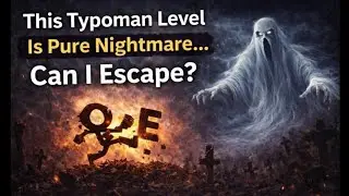 This Typoman Level Is Pure Nightmare&hellip; Can I Escape?