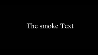 Smoke Text #Css animate