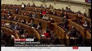 Euthanasia legalisation takes a step closer in parliament (Portugal) - BBC News - 21st February 2020