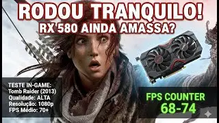 RX 580 EM 2025? Olha ISSO no Tomb Raider!