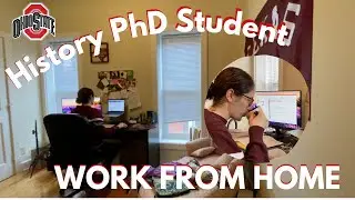 Day in the Life of an OSU PhD Student | Work from Home