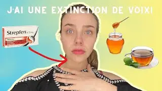 J&rsquo;ai une extinction de voix! Que faire??? 😩