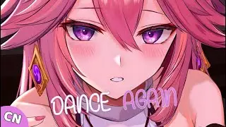 Nightcore - Dance Again (lyrics)
