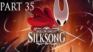 Hollow Knight Silksong - Part 35