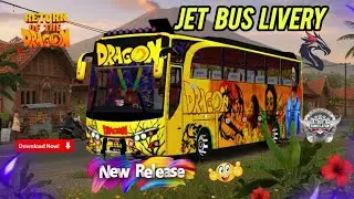 🤩NEW JET BUS LIVERY👍 NAME DRAGON 🔥RELEASED 🙂🥰DOWNLOAD NOW 👇💖🔥🤙