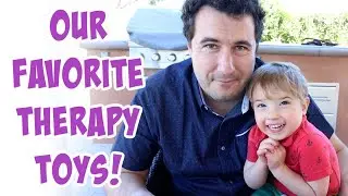 Our Favorite Therapy Toys!