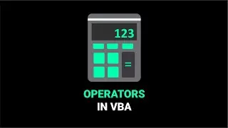 Exploring Operators in VBA