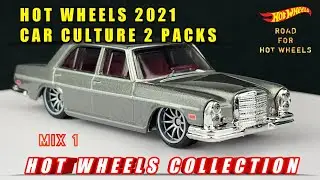 HOT WHEELS COLLECTION - CAR CULTURE 2 PACKS MIX 1 2021 PREVIEW