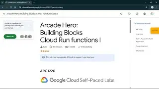 Arcade Hero: Building Blocks Cloud Run functions I | #qwiklabs | #ARC1220