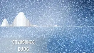 (Original chill ringtone) [Chillstep/Drum-and-Bass] DJDG - Cryosonic