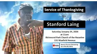 Service of Thanksgiving for Stanford Laing
